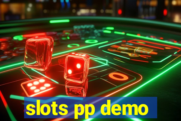 slots pp demo